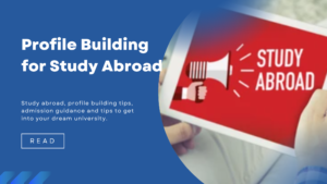 Profile building for study abroad