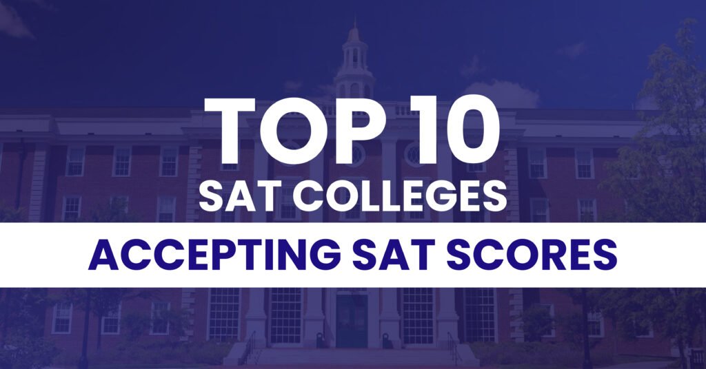 Top 10 SAT Colleges